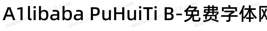 A1libaba PuHuiTi B字体转换